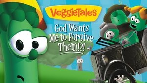 Poster for God Wants Me To Forgive Them!?!