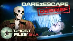 Poster for We Investigated Dare2Escape • Ghost Files Debrief