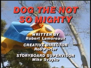 Poster for Dog the Not-So-Mighty Poster for Dog the Not-So-Mighty