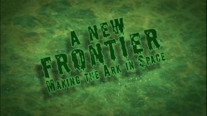 Poster for A New Frontier: The Making of 'The Ark In Space'