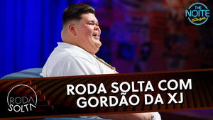 Poster for Roda Solta com Gordão da XJ Poster for Roda Solta com Gordão da XJ