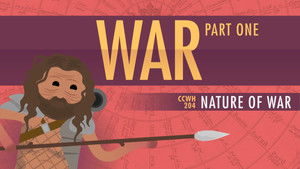 Poster for War & Human Nature: Crash Course World History 204