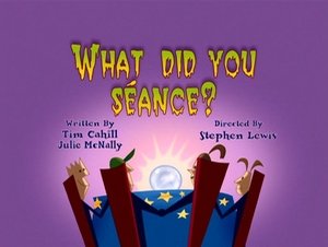 Poster for What Did You Séance?