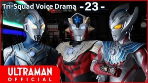Poster for Tri-Squad Voice Drama 23