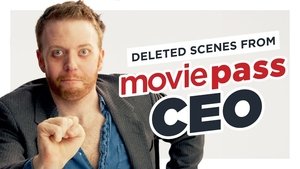 Poster for Deleted Scenes: MoviePass CEO