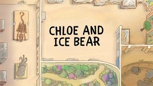 Poster for Chloe and Ice Bear
