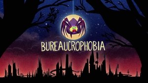 Poster for Bureaucrophobia