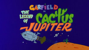 Poster for The Legend of Cactus Jupiter Poster for The Legend of Cactus Jupiter