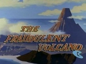 Poster for The Fraudulent Volcano