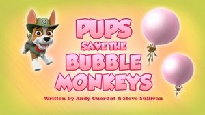 Poster for Pups Save the Bubble Monkeys