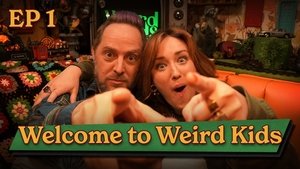 Poster for Welcome to Weird Kids