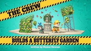 Poster for The Crew Builds a Butterfly Garden