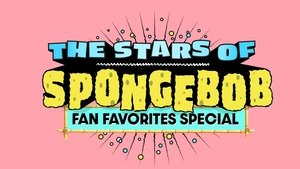 Poster for The Stars of SpongeBob Fan Favorites Special