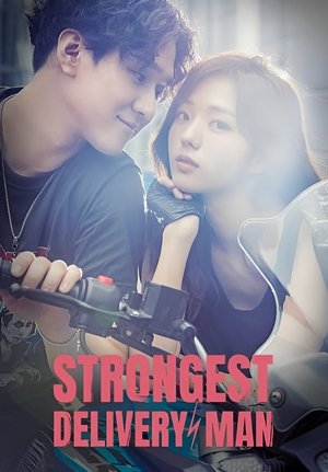 Thiên Hạ Đệ Nhất Shipper - Strongest Deliveryman