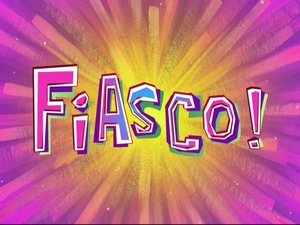 Poster for Fiasco!