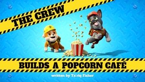 Poster for The Crew Builds a Popcorn Café