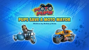 Poster for Moto Pups: Pups Save a Moto Mayor