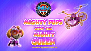 Poster for Mighty Pups Stop the Mighty Queen