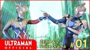 Poster for Z & Zero Voice Drama #01: The Story of the Encounter Between Z and Zero Poster for Z & Zero Voice Drama #01: The Story of the Encounter Between Z and Zero