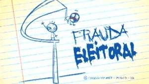 Poster for Frauda Eleitoral