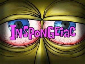 Poster for InSPONGEiac