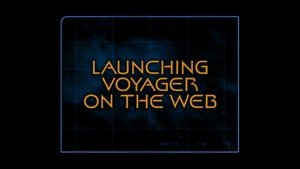 Poster for Launching Voyager On The Web (Season 1)