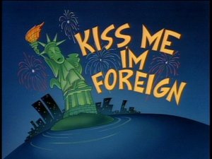 Poster for Kiss Me, I'm Foreign