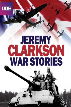 Jeremy Clarkson: War Stories Jeremy Clarkson: War Stories