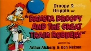 Poster for Dakota Droopy and the Great Train Robbery
