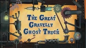Poster for The Great Gravelly Ghost Truck