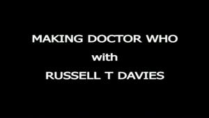 Poster for Making Doctor Who with Russell T Davies