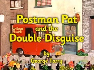 Poster for Postman Pat and the Double Disguise