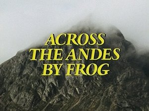 Poster for Across the Andes by Frog