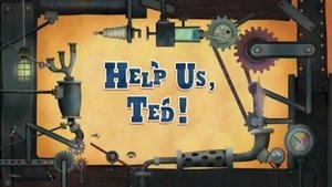 Poster for Help Us, Ted