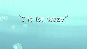 Poster for S Is for Crazy