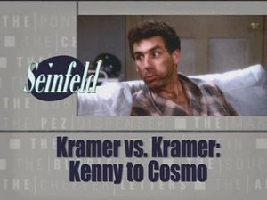 Poster for Kramer vs. Kramer: Kenny to Cosmo