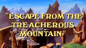 Poster for Escape from the Treacherous Mountains