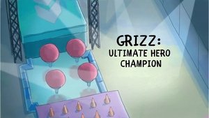 Poster for Grizz: Ultimate Hero Champion