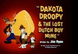 Poster for Dakota Droopy & the Lost Dutch Boy Mine