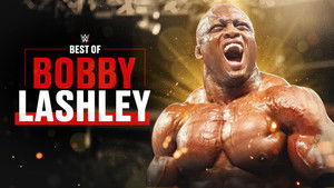 Poster for Best of Bobby Lashley Poster for Best of Bobby Lashley