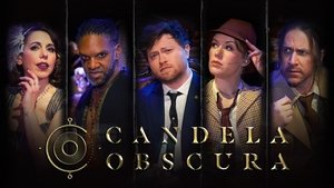 Poster for Candela Obscura Live: The Circle of the Silver Screen