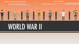 Poster for World War II: Crash Course World History #38