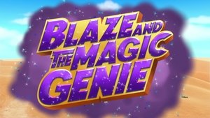 Poster for Blaze and the Magic Genie