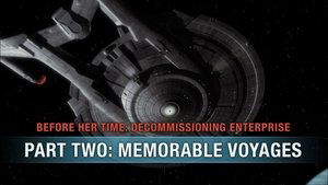 Poster for Before Her Time: Decommissioning Enterprise: Part Two - Memorable Voyages