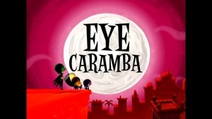 Poster for Eye Caramba