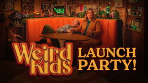 Poster for Weird Kids Launch Party with Ashley Johnson and Taliesin Jaffe!