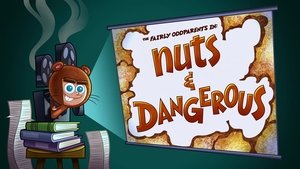 Poster for Nuts and Dangerous