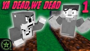 Poster for Episode 473 - We All Share ONE Life - (Ya Dead, We Dead Part 1)