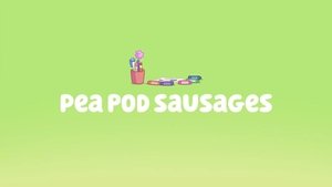 Poster for Bonus Bits - Pea Pod Sausages