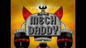 Poster for Mech Daddy